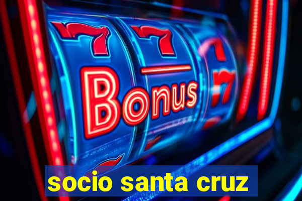 socio santa cruz